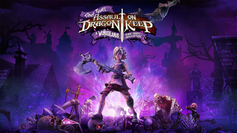 Tiny Tina's Assault on Dragon Keep: A Wonderlands One-shot Adventure